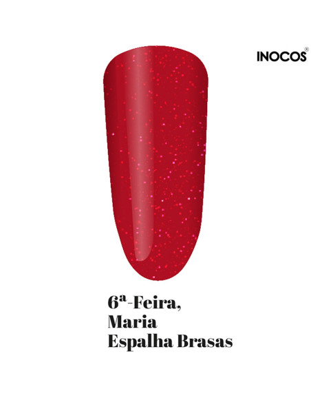6ª Feira Maria Espalha Brasas Verniz Gel 15ml - Inocos | INOCOS Verniz Gel | INOCOS Verniz Gel