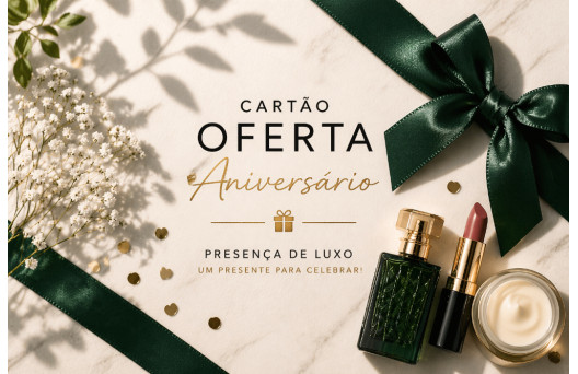 Cartão Oferta Aniversário Presença de Luxo