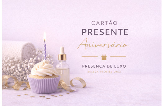 Cartão Oferta Aniversário Presença de Luxo
